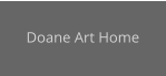 Doane Art Home