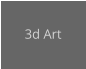 3d Art