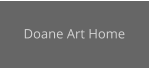 Doane Art Home
