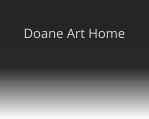 Doane Art Home