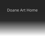 Doane Art Home